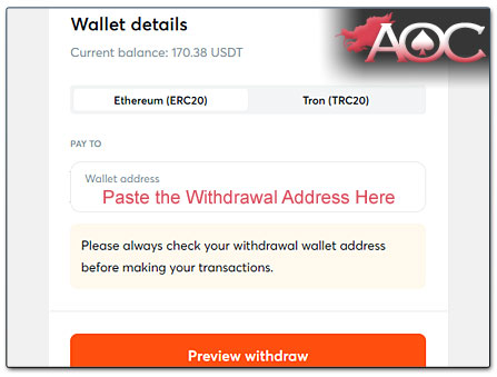 Enter the wallet address for the withdrawal of the cryptocurrency