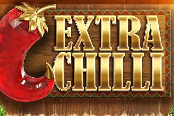 Big Time Gaming Extra Chilli slot